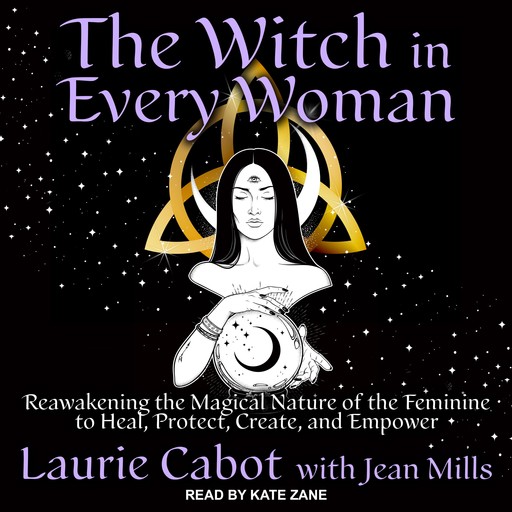 The Witch in Every Woman, Laurie Cabot, Jean Mills