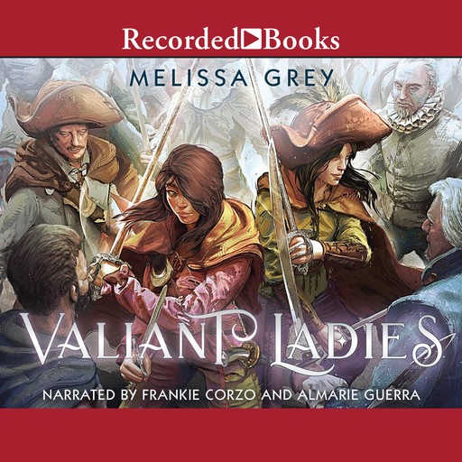 Valiant Ladies, Melissa Grey
