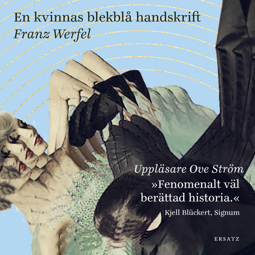 En kvinnas blekblå handskrift, Franz Werfel