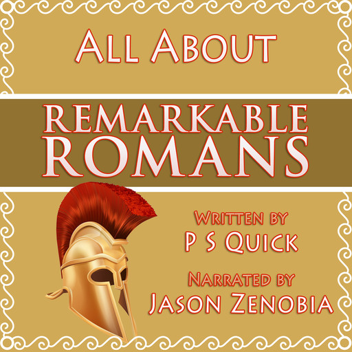All About Remarkable Romans, PS Quick