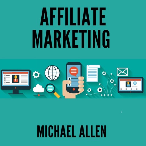 Affiliate Marketing, Michael Allen