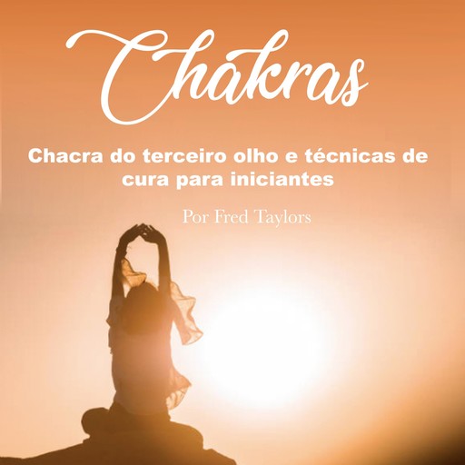 Chakras, Fred Taylors