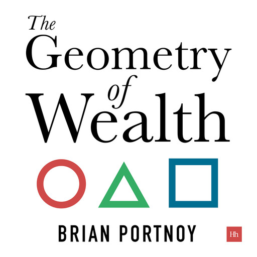 The Geometry of Wealth, Brian Portnoy
