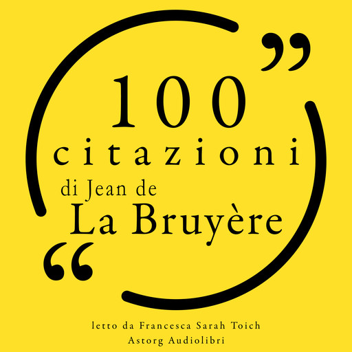 100 citazioni di Jean de la Bruyère, Jean de la Bruyère