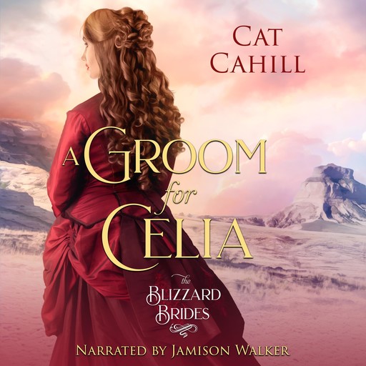 A Groom for Celia, Cat Cahill