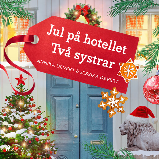 Jul på hotellet Två systrar, Jessika Devert, Annika Devert