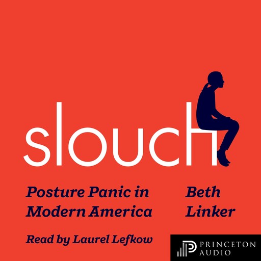 Slouch, Beth Linker