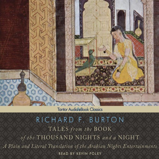 Tales from the Book of the Thousand Nights and a Night, Richard Burton
