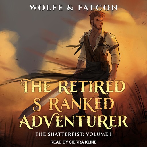 The Retired S Ranked Adventurer, Wolfe Locke, James Falcon