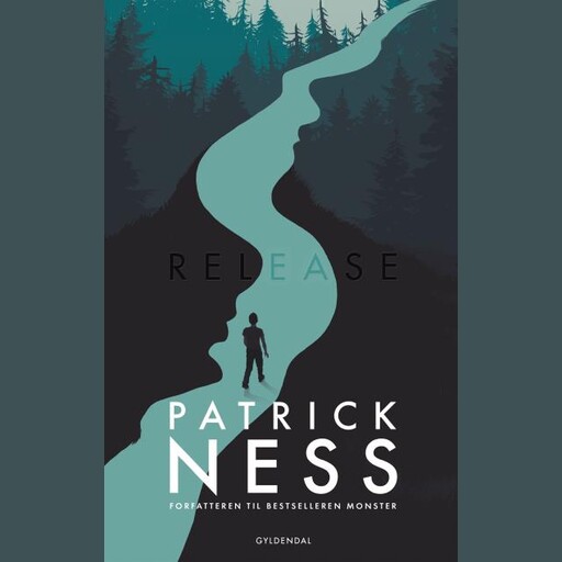 Release, Patrick Ness