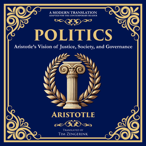 Politics, Aristotle, Tim Zengerink