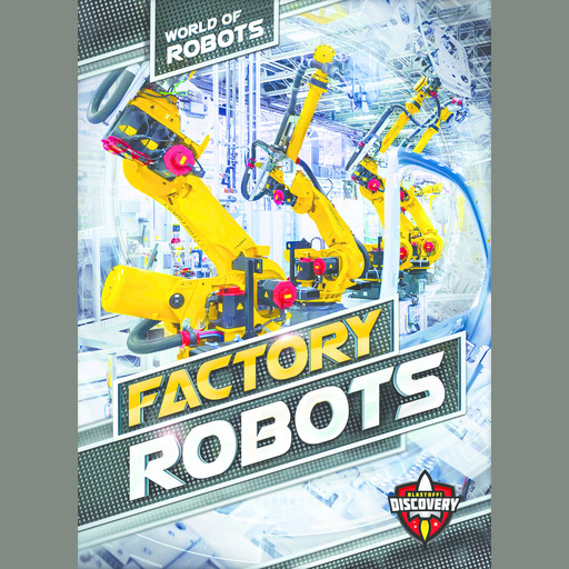 Factory Robots, Elizabeth Noll