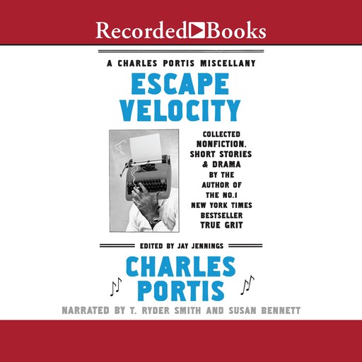 Escape Velocity, Charles Portis