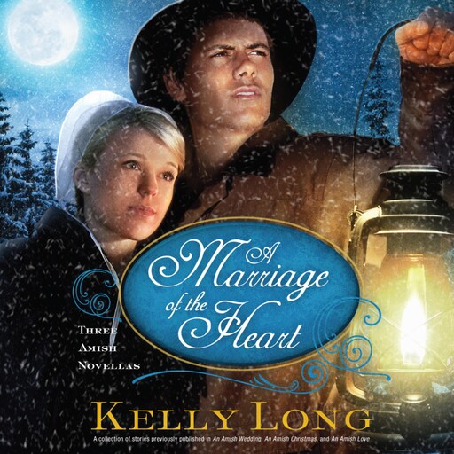 A Marriage of the Heart, Kelly Long