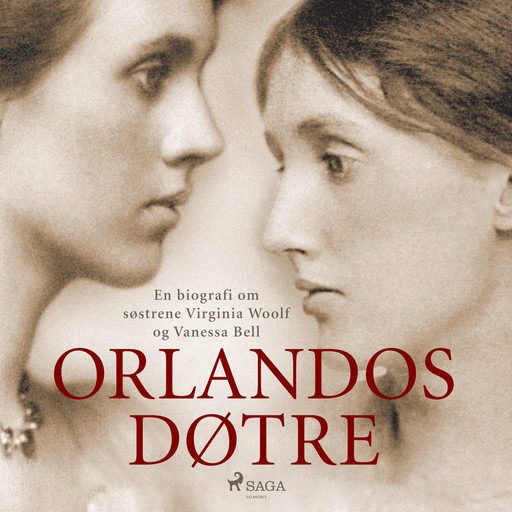 Orlandos døtre. En biografi om søstrene Virginia Woolf og Vanessa Bell, Anne Mette Bruun
