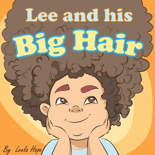 Lee and His Big Hair, Leela Hope