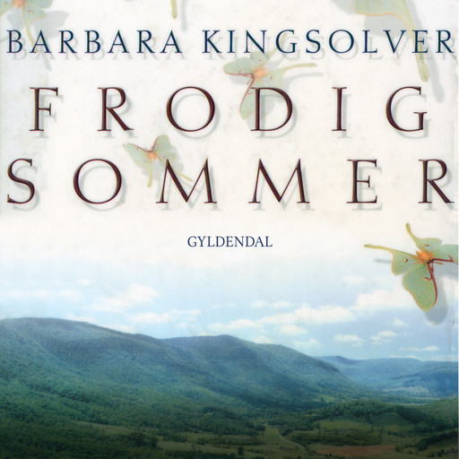 Frodig sommer, Barbara Kingsolver