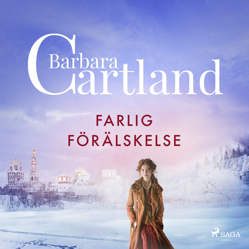 Farlig förälskelse, Barbara Cartland