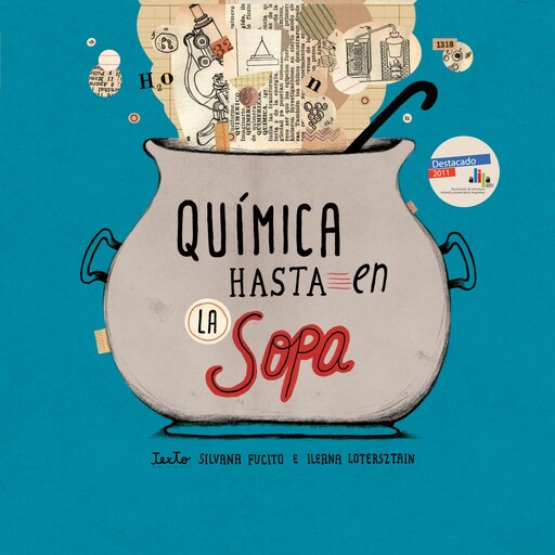 Química hasta en la sopa, Ileana Lotersztain, Silvana Fucito