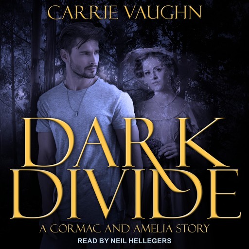 Dark Divide & Badlands Witch, Carrie Vaughn