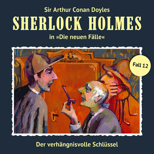 Sherlock Holmes, Die neuen Fälle, Fall 12: Der verhängnisvolle Schlüssel, Andreas Masuth