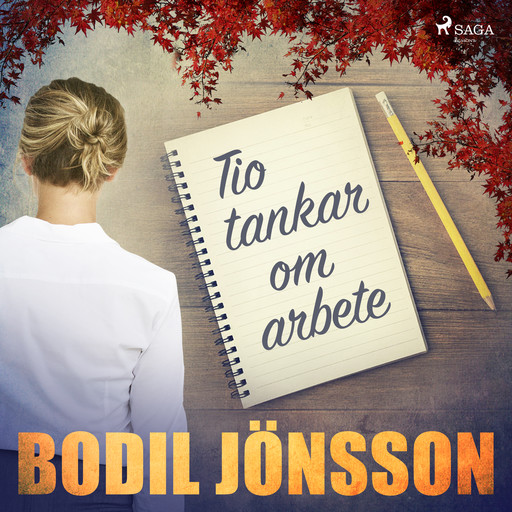 Tio tankar om arbete, Bodil Jönsson