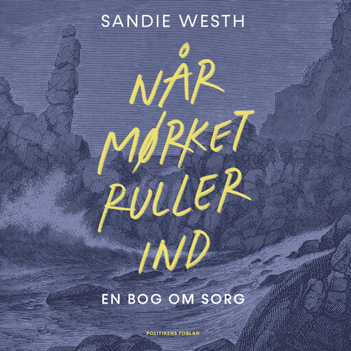 Når mørket ruller ind, Sandie Westh