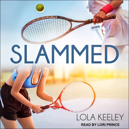 Slammed, Lola Keeley