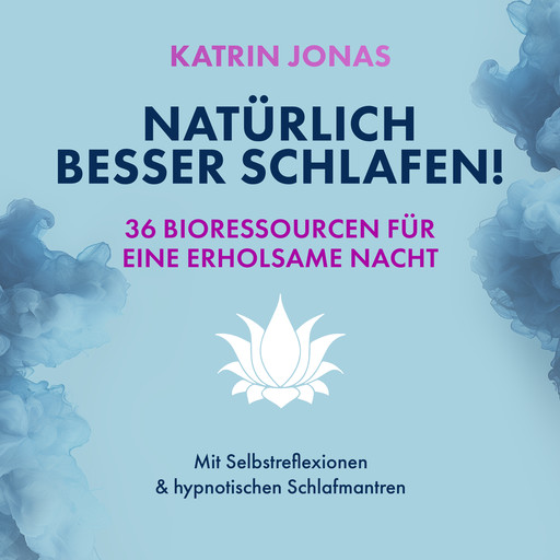 Natürlich besser schlafen!, Katrin Jonas