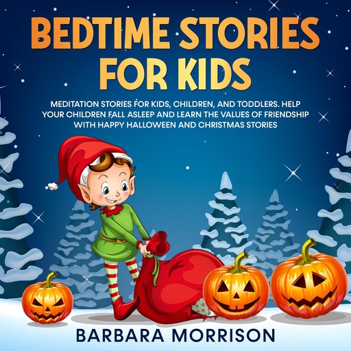 Bedtime Stories for Kids, Barbara Morrison