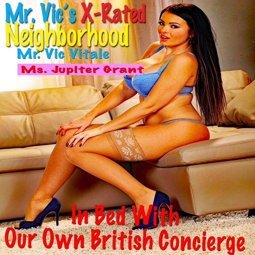 In Bed With Our Own British Concierge, Vic Vitale