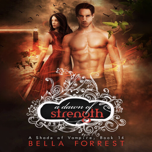 A Dawn of Strength, Bella Forrest