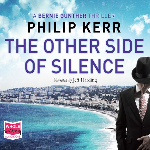The Other Side of Silence, Philip Kerr