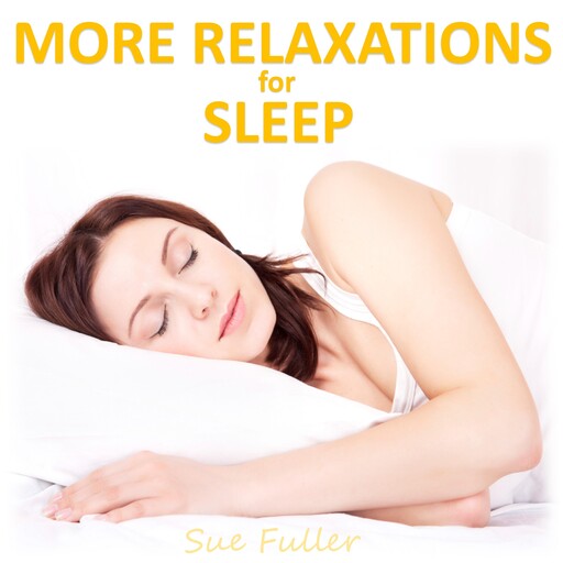 More Relaxations for Sleep, Sue Fuller