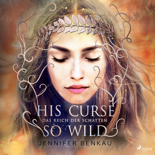 Das Reich der Schatten, Band 2: His Curse So Wild, Jennifer Benkau