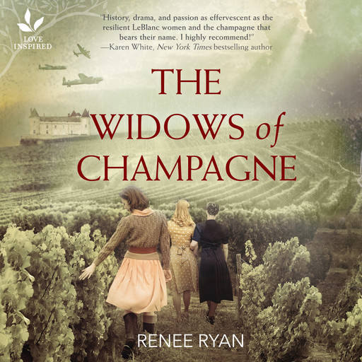 The Widows of Champagne, Renee Ryan