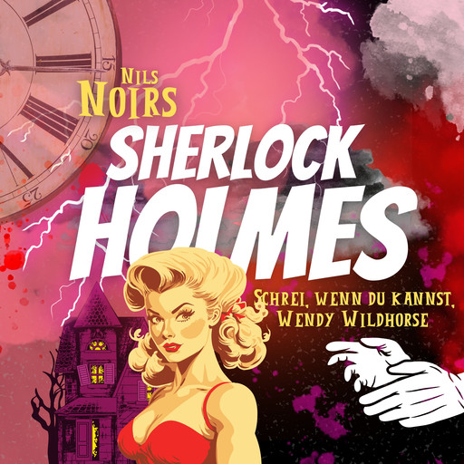 Nils Noirs Sherlock Holmes, Staffel 2, Folge 2: Schrei, wenn du kannst, Wendy Wildhorse, Nils Noir