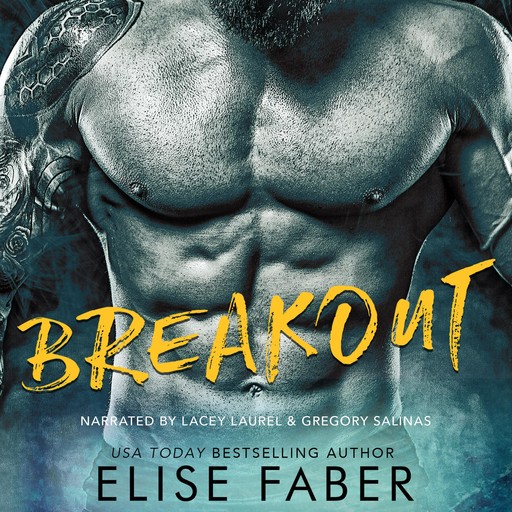 Breakout, Elise Faber