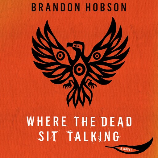 Where the Dead Sit Talking, Brandon Hobson