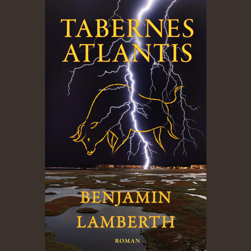 Tabernes Atlantis, Benjamin Lamberth