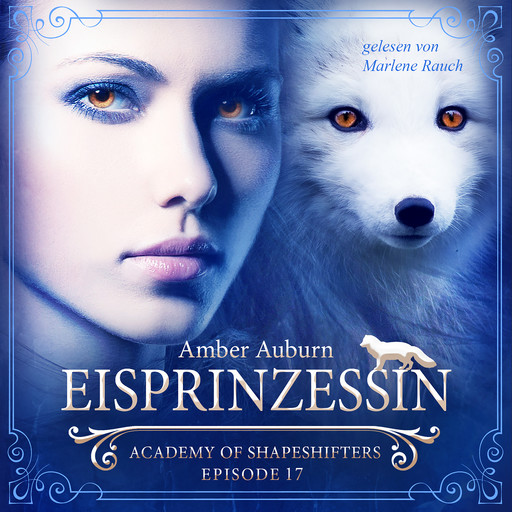 Eisprinzessin, Episode 17 - Fantasy-Serie, Amber Auburn