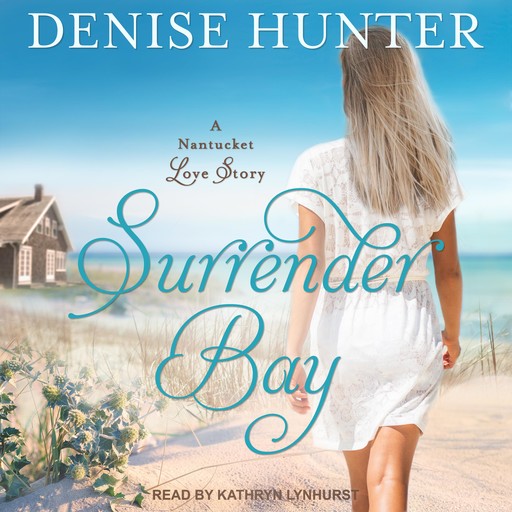Surrender Bay, Denise Hunter