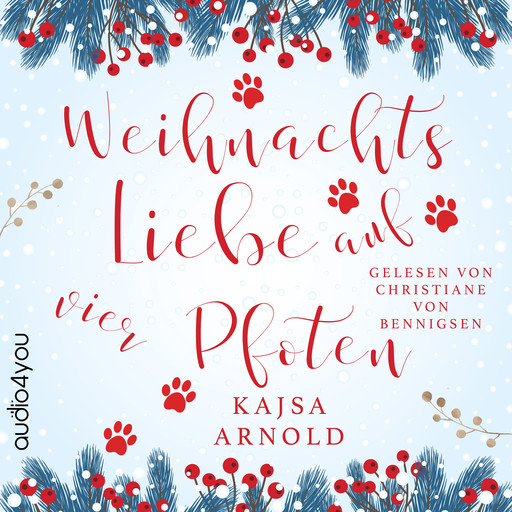 Weihnachtsliebe auf vier Pfoten, Kajsa Arnold