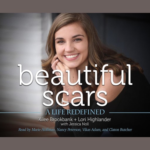 Beautiful Scars, Kilee Brookbank, Lori Highlander