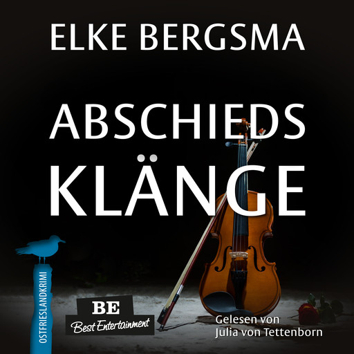 Abschiedsklänge - Ostfrieslandkrimi, Elke Bergsma
