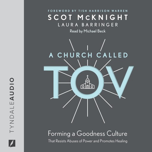 A Church Called Tov, Scot McKnight, Laura Barringer