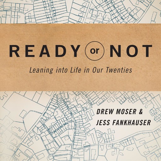 Ready or Not, Drew Moser, Jess Fankhauser