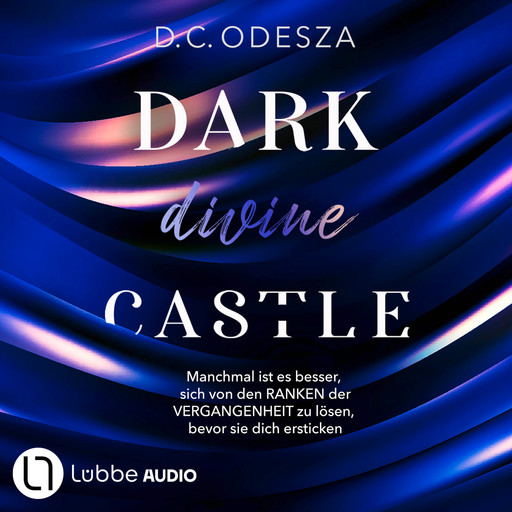 DARK divine CASTLE - Dark Castle, Teil 7 (Ungekürzt), D.C. Odesza