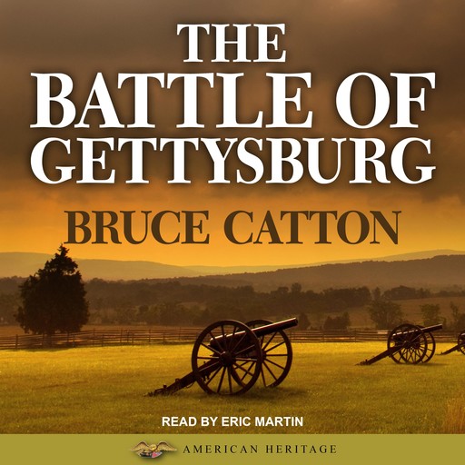 The Battle of Gettysburg, Bruce Catton