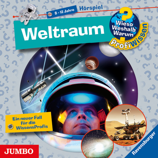 Weltraum [Wieso? Weshalb? Warum? PROFIWISSEN Folge 6], Jochen Windecker, Stefan Greschik